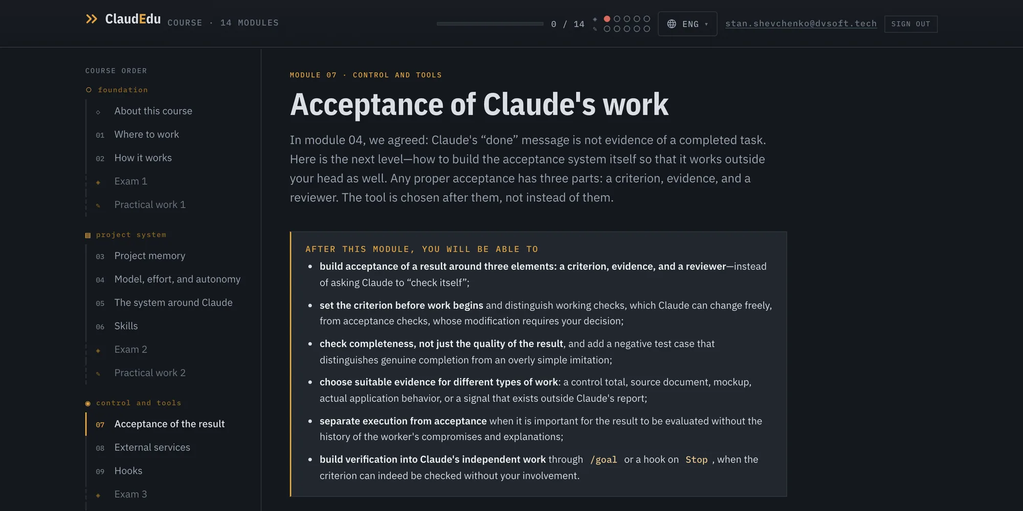 You work through the modules on the platform